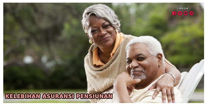 Kelebihan Asuransi Pensiunan
