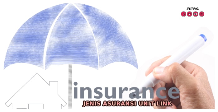 Jenis Asuransi Unit Link