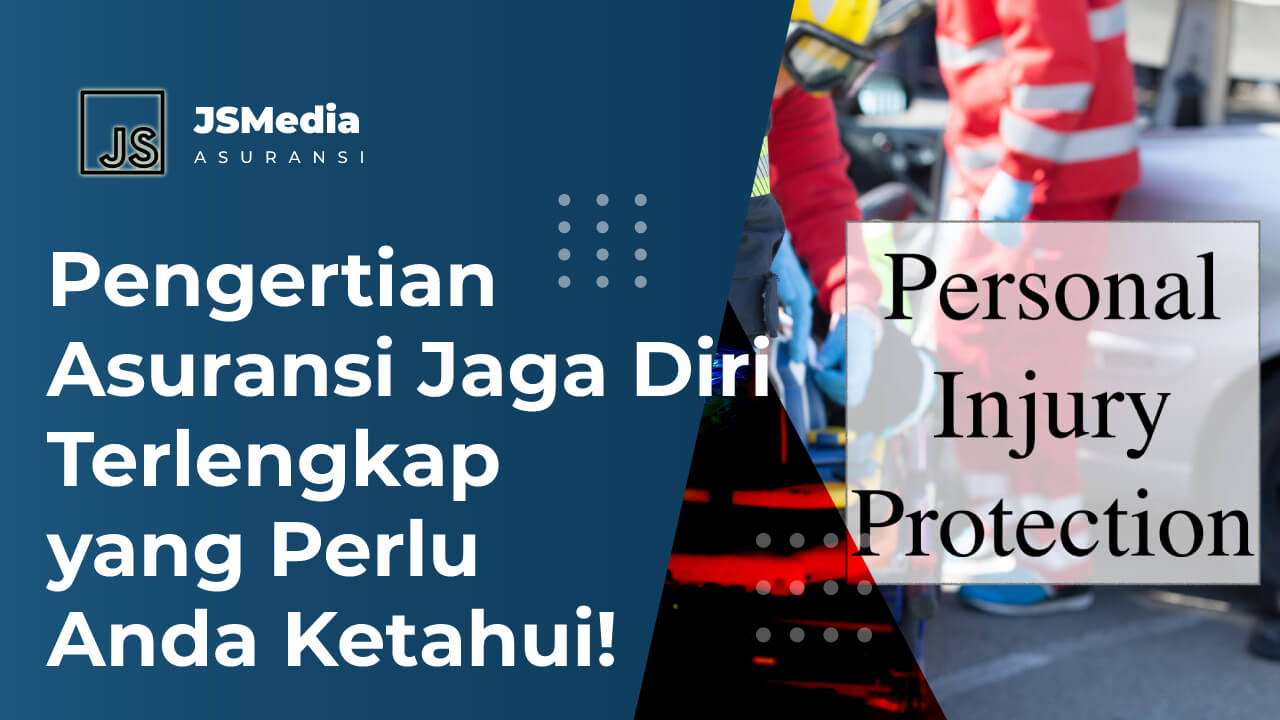 Asuransi Jaga Diri