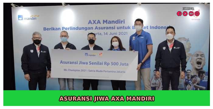 Asuransi Jiwa AXA Mandiri